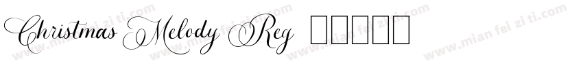 Christmas Melody Reg字体转换